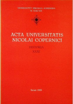 Acta Universitatis Nicolai Copernici Historia XXXI