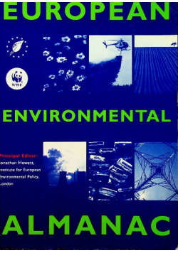 European Environmental Almanac 1994 Hewett, Jonathan
