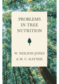 Problems in Tree Nutrition