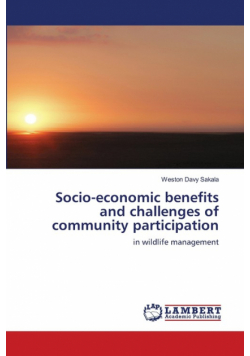 Socio-economic benefits and challenges of community participation