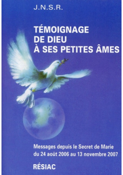 Temoignage De Dieu A Ses Petites Ames