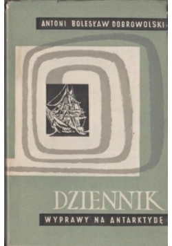 Dziennik wyprawy na Antarktydę