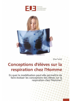 Conceptions d'élèves sur la respiration chez l'homme