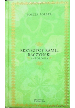 Poezja Polska Krzysztof Kamil Baczyński Antologia