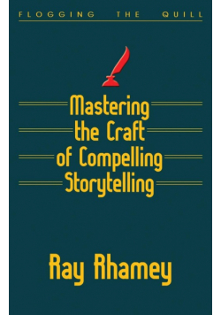 Mastering the Craft of Compelling Storytelling