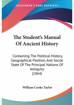 The Student's Manual Of Ancient History