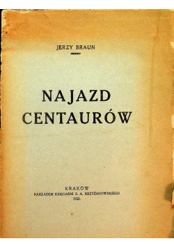 Najazd centaurów 1922 r.