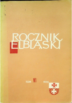 Rocznik Elbląski tom VI