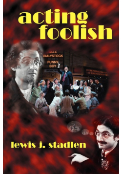 Acting Foolish