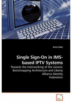 Single Sign-On in IMS-based IPTV Systems