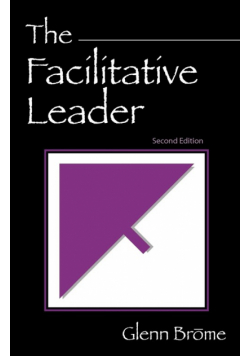 The Facilitative Leader