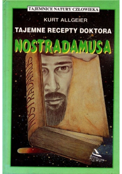 Tajemne recepty Doktora Nostradamusa