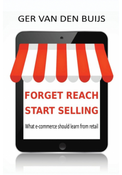 Forget Reach, Start Selling