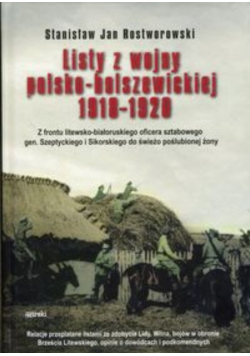 Listy z wojny polsko bolszewickiej 1918 - 1920