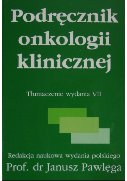 Podręcznik onkologii klinicznej