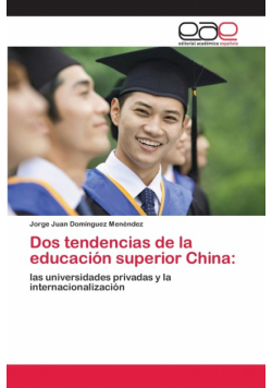 Dos tendencias de la educación superior China