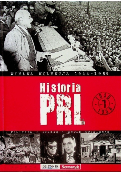 Wielka kolekcja 1944 1989 Historia PRL Tom 7
