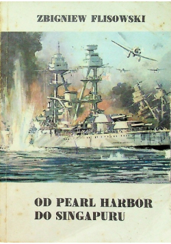 Od Pearl Harbor do Singapuru