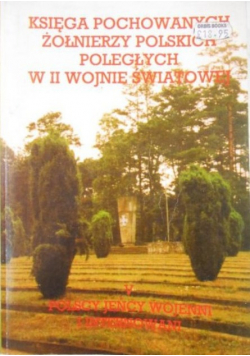 Księga pochowanych żołnierzy polskich poległych w II wojnie światowej, Tom V