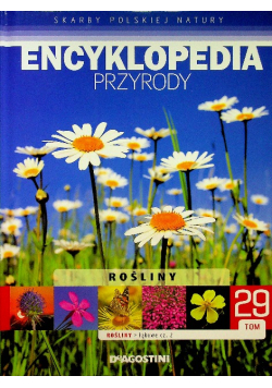 Encyklopedia przyrody Tom 29 Rośliny łąkowe Część 2