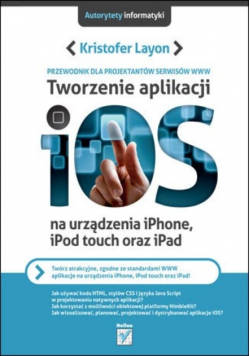 Tworzenie aplikacji iOS na urządzenia iPhone, iPod