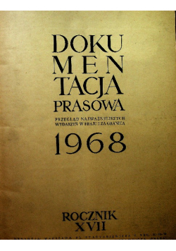 Dokumentacja prasowa Rocznik XVII od stycznia do grudnia / 68