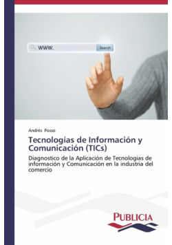 Tecnologías de Información y Comunicación (TICs)
