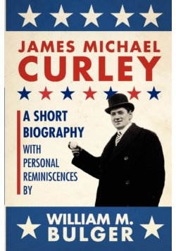 James Michael Curley (Paperback)