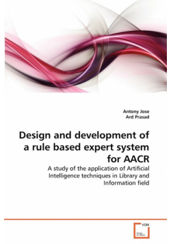 Design and development of a rule based expert system for AACR