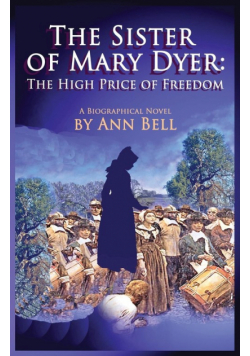 The Sister of Mary Dyer