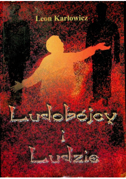 Ludobójcy i Ludzie