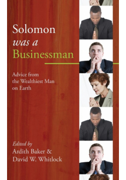Solomon was a Businessman