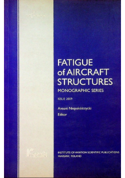 Fatigue of aircraft structures