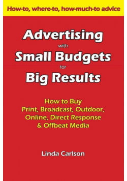 Advertising with Small Budgets for Big Results