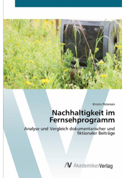 Nachhaltigkeit im Fernsehprogramm