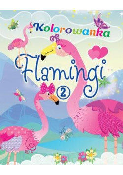 Flamingi. Kolorowanka 2