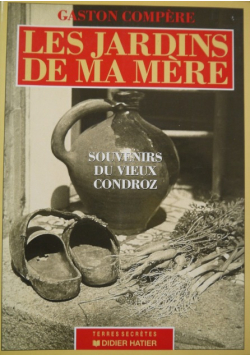 Les jardins de ma mere
