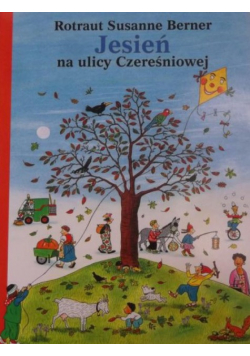 Jesień na ulicy Czereśniowej