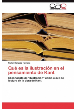 Que Es La Ilustracion En El Pensamiento de Kant