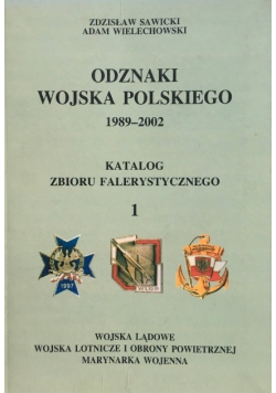 Odznaki wojska polskiego 1989 - 2002 autograf autora