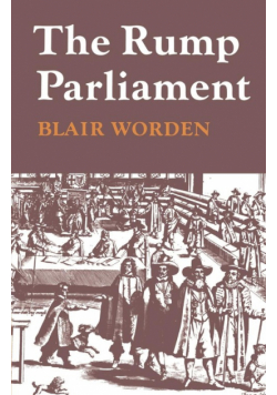 The Rump Parliament 1648 53