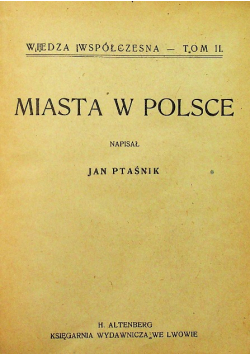Miasta w Polsce Tom 2 1922 r.