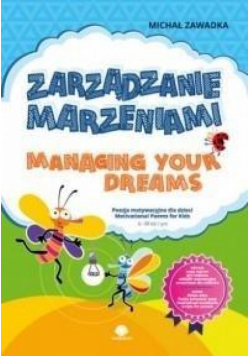 Zarządzanie marzeniami 6+