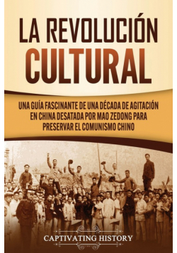 La Revolución Cultural