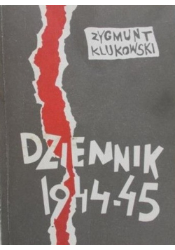 Klukowski Dziennik 1944 - 45