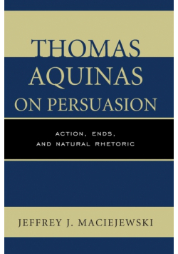 Thomas Aquinas on Persuasion