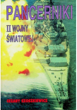 Pancerniki II wojny światowej część 2
