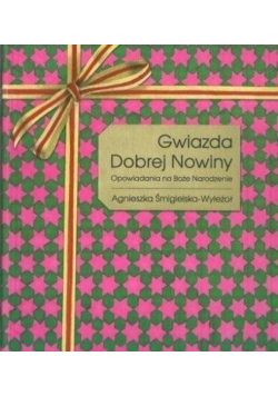 Gwiazda Dobrej Nowiny. Opowiadania na BN