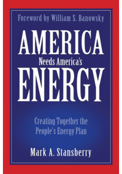 America Needs America's Energy