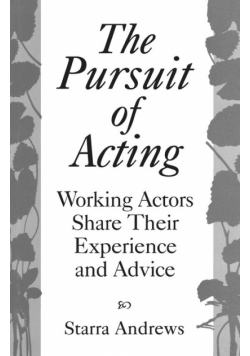 The Pursuit of Acting
